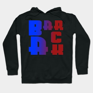 Barack, name, typography Hoodie